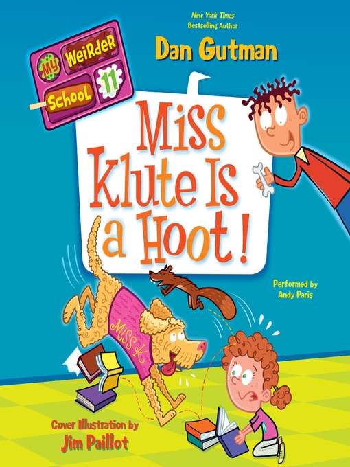Title details for Miss Klute Is a Hoot! by Dan Gutman - Wait list